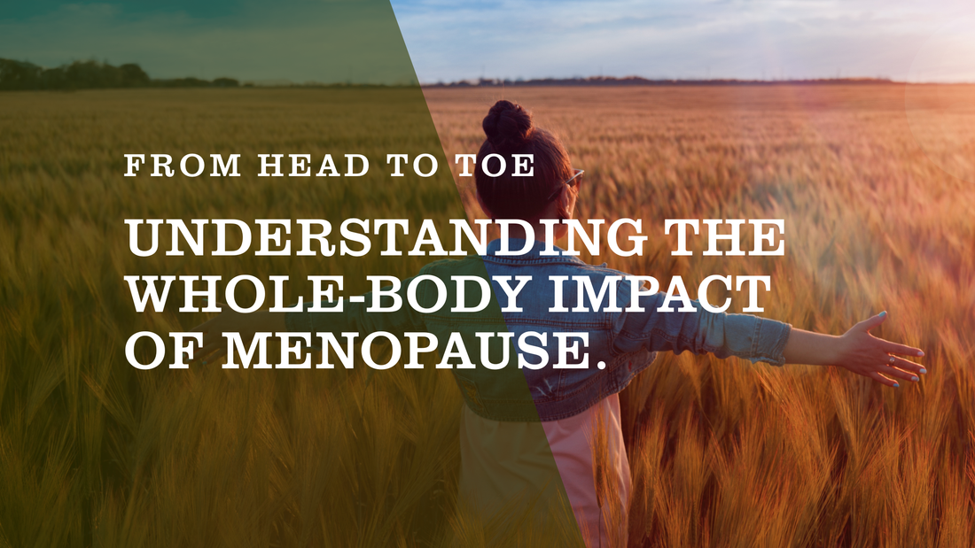 Understanding the Wole-Body Impact of Menopause